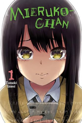 Mieruko-chan, Vol. 1 (Volume 1)