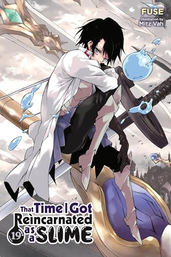 That Time I Got Reincarnated as a Slime, Vol. 19 (light novel) (Volume 19)