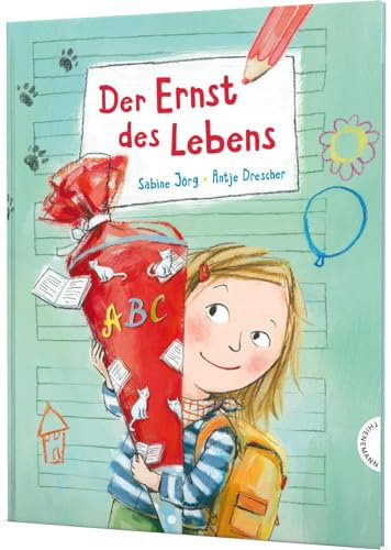 Der Ernst des Lebens: Der Ernst des Lebens: Bilderbuch. Geschenk zur Einschulung