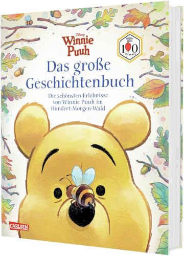 Winnie Puuh – Das große Geschichtenbuch (100 Jahre Winnie Puuh): Die schönsten Erlebnisse von Winnie Puuh im Hundert-Morgen-Wald | Vorlesebuch ... ab 4 Jahren Jubiläum (Disney)
