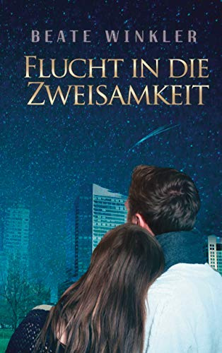 Flucht in die Zweisamkeit (Aus der Einsamkeit)