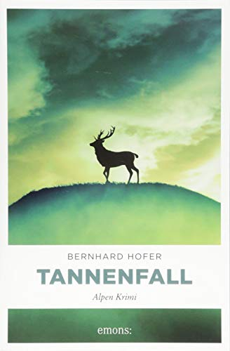 Tannenfall: Alpen Krimi