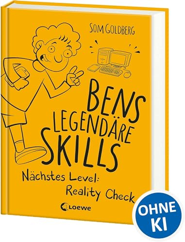 Bens legendäre Skills (Band 2) - Nächstes Level: Reality Check: Comic-Roman für Jungen und Mädchen ab 12 Jahre