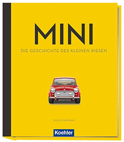 Mini: Die Geschichte des kleinen Riesen