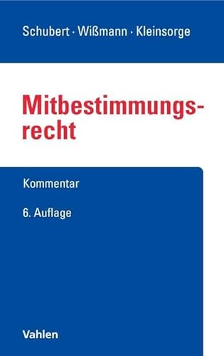 Mitbestimmungsrecht: Mitbestimmungsgesetz, Montan-Mitbestimmung, Drittelbeteiligungsgesetz, Mitbestimmung auf europäischer Ebene