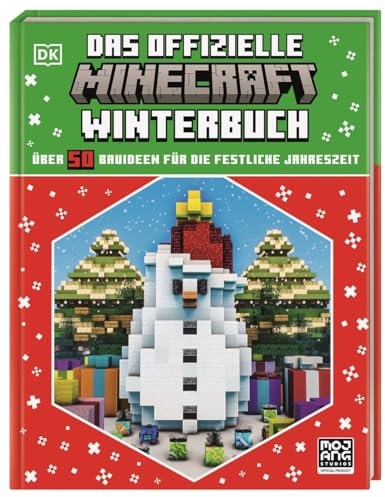 Das offizielle Minecraft Weihnachtsbuch: Über 50 festliche Bauideen für die Winterzeit