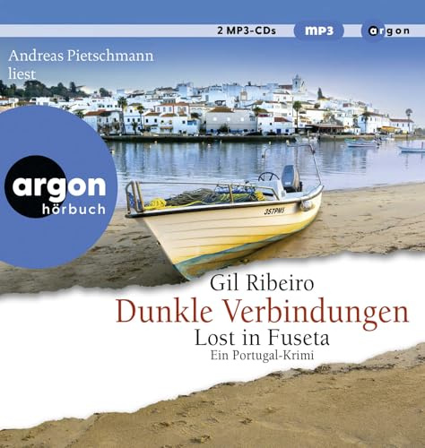 Dunkle Verbindungen: Lost in Fuseta. Ein Portugal-Krimi (Leander Lost ermittelt, Band 6)