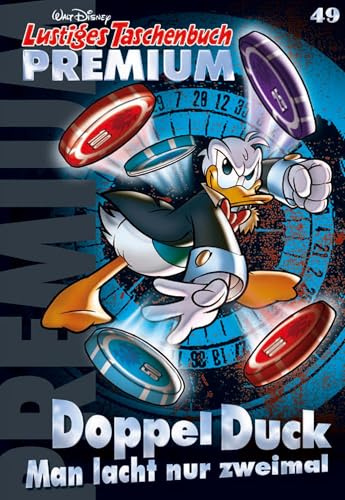 Lustiges Taschenbuch Premium 49: DoppelDuck - Man lacht nur zweimal