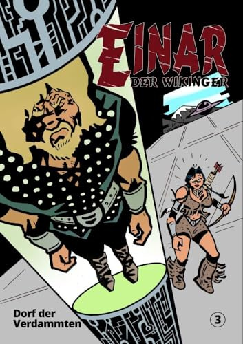 Einar 3: Dorf der Verdammten (Einar der Wikinger)