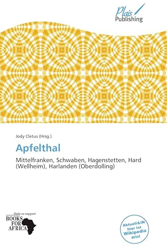 Apfelthal: Mittelfranken, Schwaben, Hagenstetten, Hard (Wellheim), Harlanden (Oberdolling)