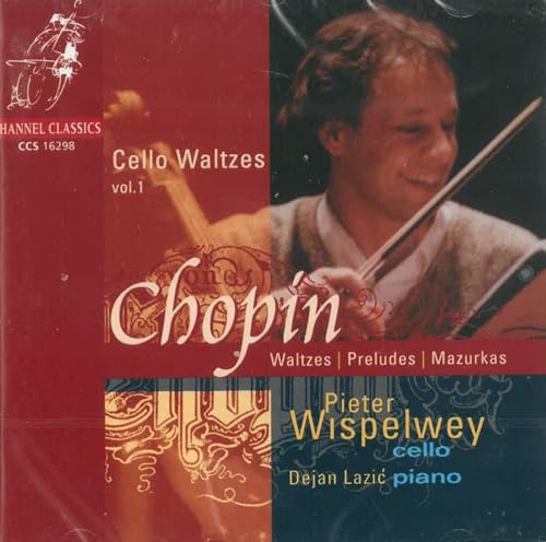 Chopin: Cello Waltzes