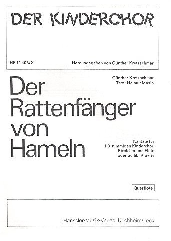 Kretzschmar, Günther: Der Rattenfänger von Hameln Flöte