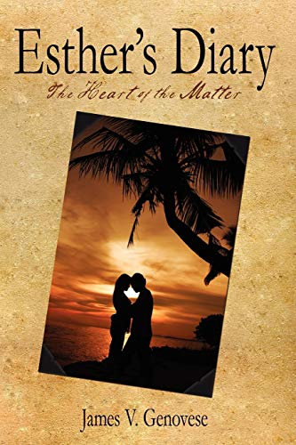 Esther's Diary The Heart Of The Matter