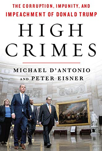 High Crimes: The Inside Story of the Trump Impeachment