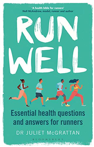 Run Well: Essential health questions and answers for runners