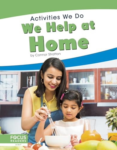 We Help at Home (Activities We Do)