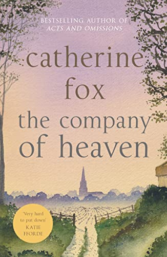 The Company of Heaven (The Lindchester Chronicles, 5)