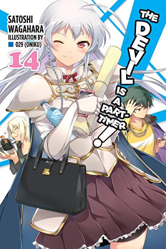 The Devil is a Part-Timer!, Vol. 14 (light novel): Volume 14 (DEVIL IS PART TIMER LIGHT NOVEL SC)