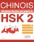 Chinois. 100 phrases illustrées pour préparer le HSK 2: Vocabulaire, grammaire, exercices corrigés, fichiers audio