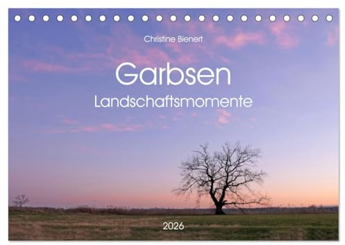 Garbsen, Landschaftsmomente (Tischkalender 2026 DIN A5 quer), CALVENDO Monatskalender: Malerische Landschaften in Garbsen (CALVENDO Natur)