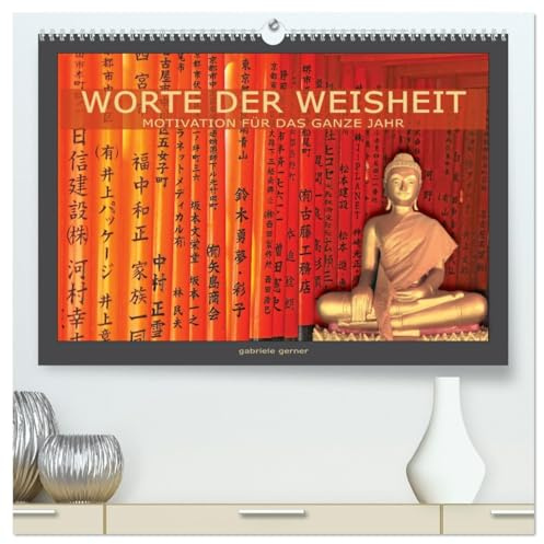 Worte der Weisheit Motivation für das ganze Jahr (hochwertiger Premium Wandkalender 2026 DIN A2 quer), Kunstdruck in Hochglanz: Tauchen Sie ein in die ... für das ganze Jahr. (CALVENDO Glaube)