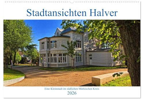 Stadtansichten Halver (Wandkalender 2026 DIN A2 quer), CALVENDO Monatskalender: Eine Kleinstadt im südlichen Märkischen Kreis (CALVENDO Orte)