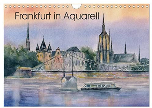 Frankfurt in Aquarell (Wandkalender 2026 DIN A4 quer), CALVENDO Monatskalender: Frankfurt in handgemalten Aquarellbildern (CALVENDO Kunst)