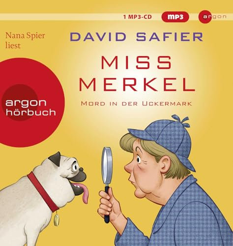 Miss Merkel: Mord in der Uckermark (Merkel Krimi, Band 1)
