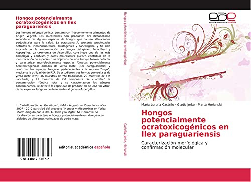 Hongos potencialmente ocratoxicogénicos en Ilex paraguariensis: Caracterización morfológica y confirmación molecular