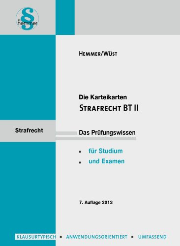 Karteikarten Strafrecht BT II (Skripten - Strafrecht)