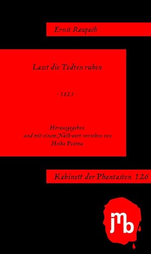 Laßt die Todten ruhen (Kabinett der Phantasten)