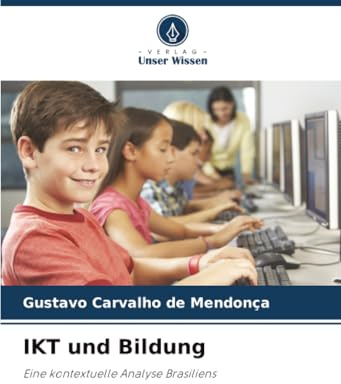 IKT und Bildung: Eine kontextuelle Analyse Brasiliens