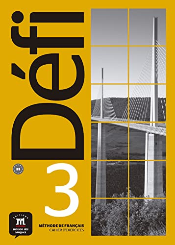 Défi 3 Cahier d´exercices: Défi 3 Cahier d´exercices