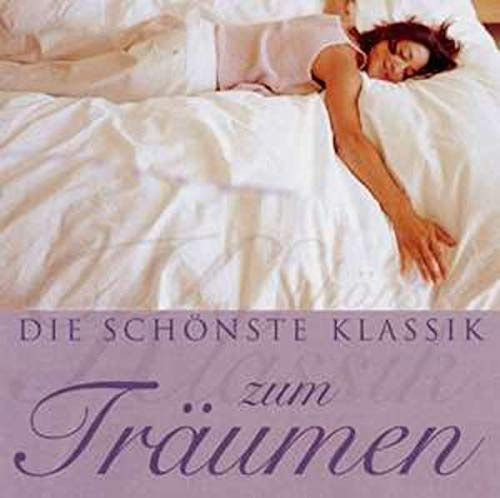 Schönste Klassik Zum Träumen