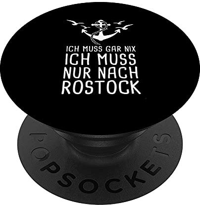 Ich Muss Gar Nix Ich Muss Nur Nach Rostock Ostsee PopSockets mit austauschbarem PopGrip
