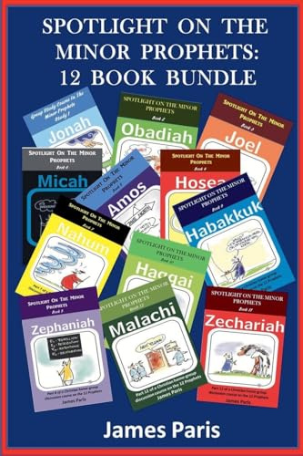 Spotlight On The Minor Prophets: 12 Book Bundle