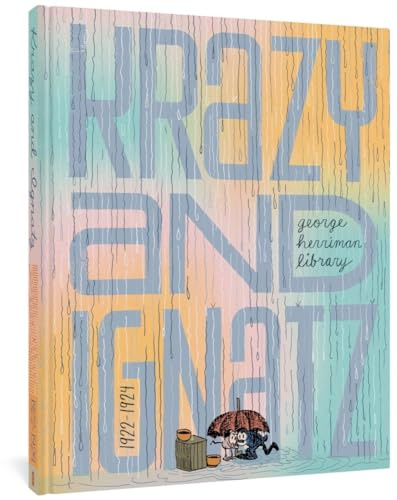 The George Herriman Library: Krazy & Ignatz 1922-1924: 0