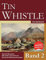 Tin Whistle für Anfänger - Band 2: Irische Melodien - Melodien von Carolan - Keltische Weihnachtslieder