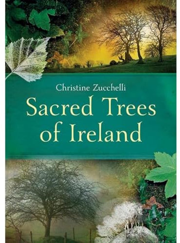 Sacred Trees of Ireland
