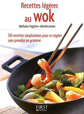 Petit livre de - Recettes légères au wok