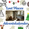 Lost Places: Adventskalender