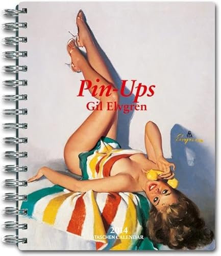 Pin-Ups. Gil Elvgren - 2014: Spiral Diary (Taschen Spiral Diaries)