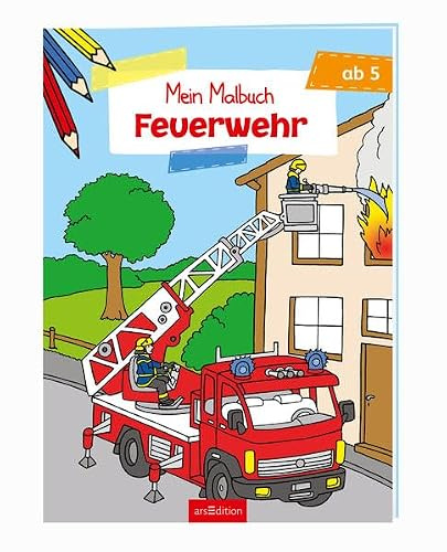 Malbuch ab 5 Jahren - Feuerwehr