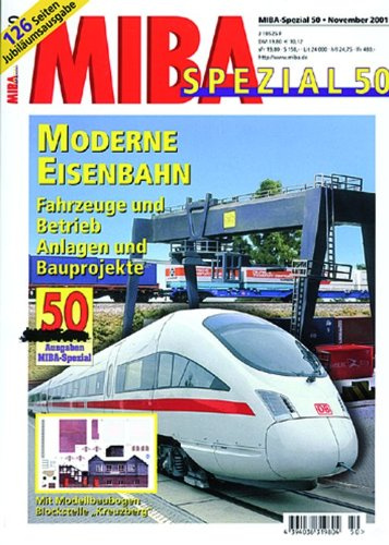 MIBA Spezial 50 - Moderne Eisenbahn
