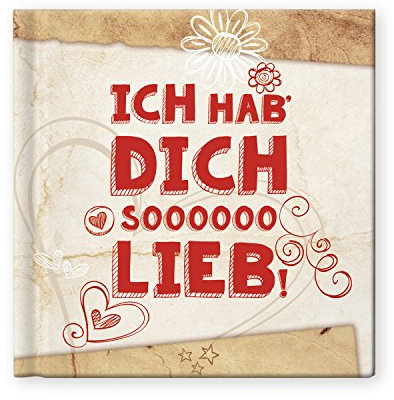 Ich hab' Dich soooooo lieb!