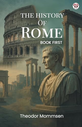 The History Of Rome BOOK FIRST