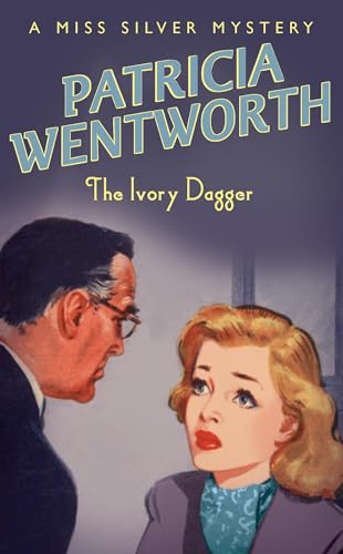 The Ivory Dagger (Miss Silver Series)