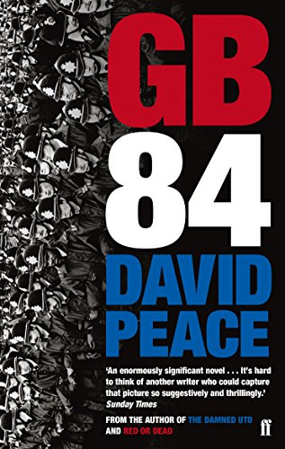 GB84, English edition: The classic novel about the miners' strike
