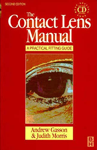 The Contact Lens Manual: A Practical Fitting Guide
