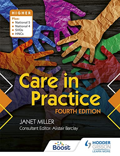 Care in Practice Higher: Fourth Edition
